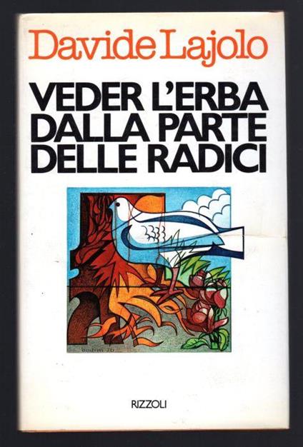Veder l'erba dalla parte delle radici - Davide Lajolo - copertina