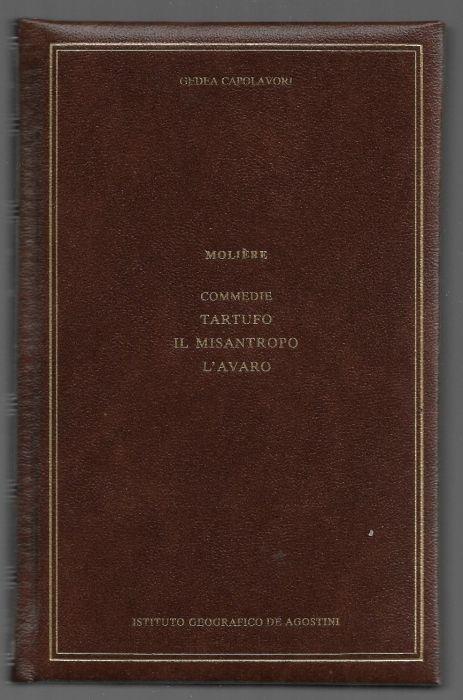 Commedie: Il tartufo – Il misantropo – L’avaro - Molière - copertina