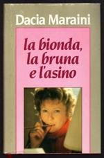 La bionda, la bruna e l'asino