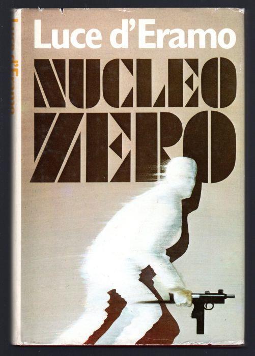 Nucleo nero - Luce D'Eramo - copertina