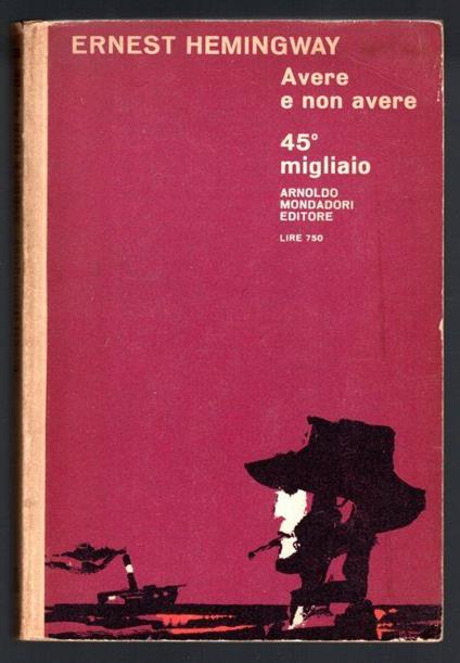Avere e non avere - Ernest Hemingway - copertina