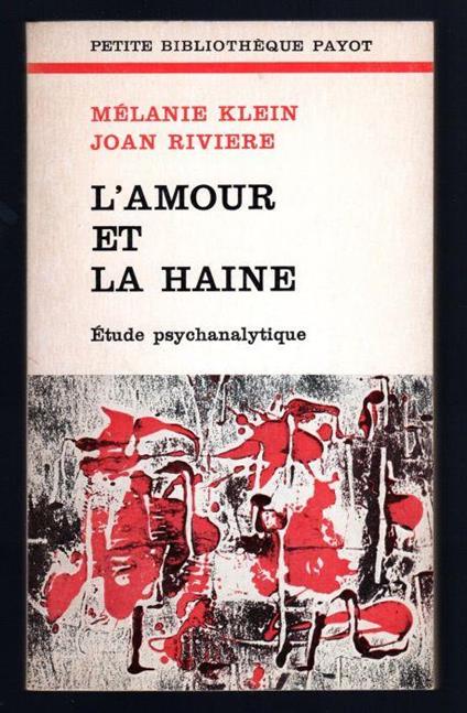 L' amour et la Haine - Melanie Klein - copertina