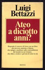 Ateo a diciotto anni?