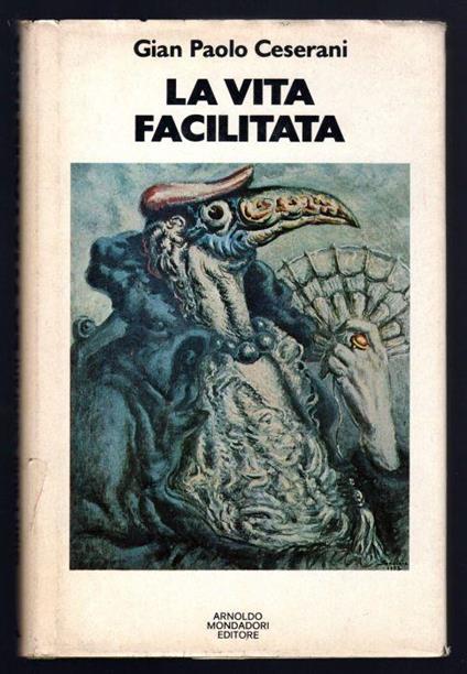 La vita facilitata - Gian Paolo Ceserani - copertina