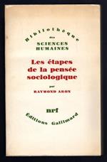 Les etapes de la pensee sociologique