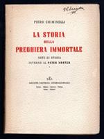La storia della preghiera immortale. Note di Storia intorno al Pater Noster