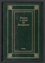 Pensiero e azione nel Risorgimento