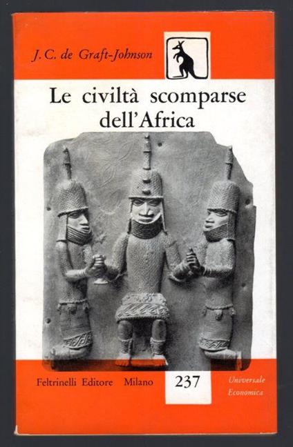 Le civiltà scomparse dell'Africa - J. C. Johnson - copertina