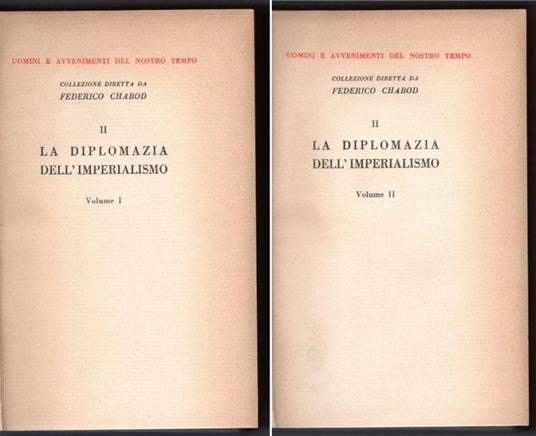 La diplomazia dell'Imperialismo (1890 - 1902) Voll. 2 - William L. Langer - copertina