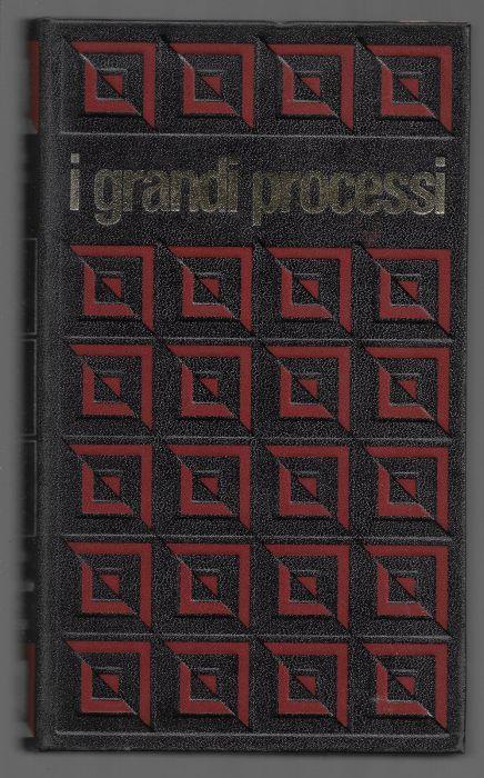 I grandi processi della storia – I processi dell’eccentricità Oscar Wilde – Lo scandalo della contessa – volume 11 - Franco Massara - copertina