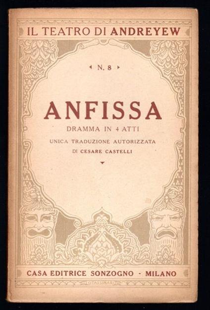 Anfissa. Dramma in 4 atti - Leonida Andréef - copertina