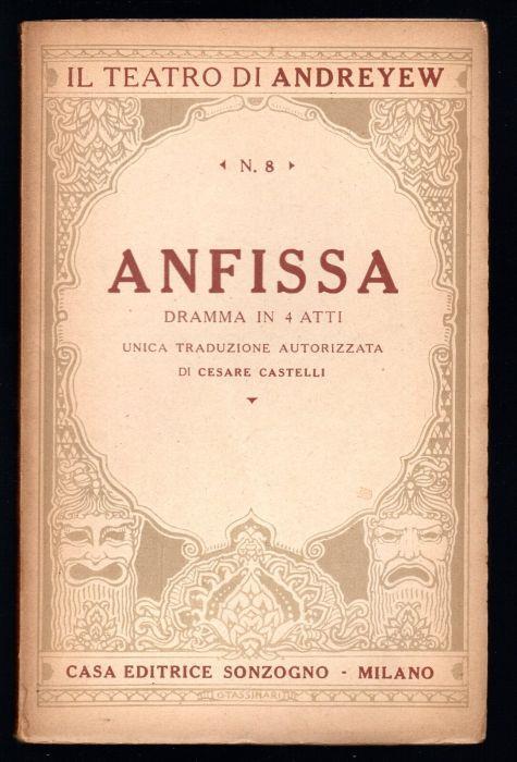 Anfissa. Dramma in 4 atti - Leonida Andréef - copertina