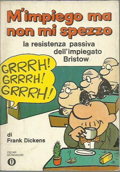 M'impiego ma non mi spezzo - Bristow - Frank Dickens - copertina