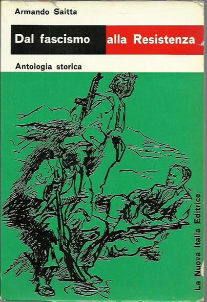 Dal fascismo alla Resistenza - Armando Saitta - copertina