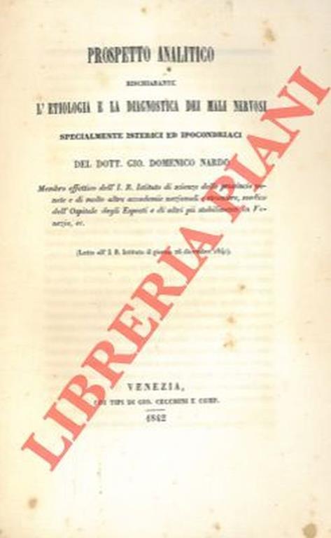 Prospetto analitico rischiarante l'etiologia e la diagnostica dei mali nervosi specialmente isterici ed ipocondriaci - Giandomenico Nardo - copertina