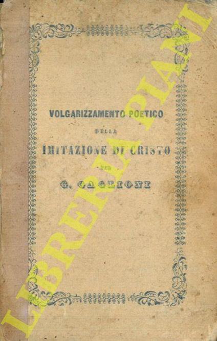 Volgarizzamento poetico della imitazione di cristo - Gaetano Gaglio - copertina