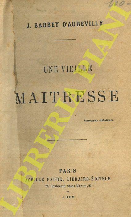 Une vieille maitresse - Jules-Amédée Barbey d'Aurevilly - copertina