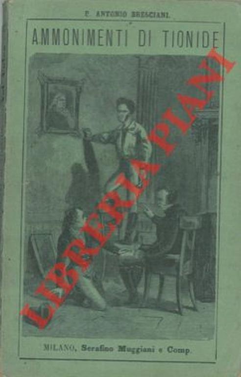 Ammonimenti di Tionide al giovine Conte di Leone - Antonio Bresciani - copertina