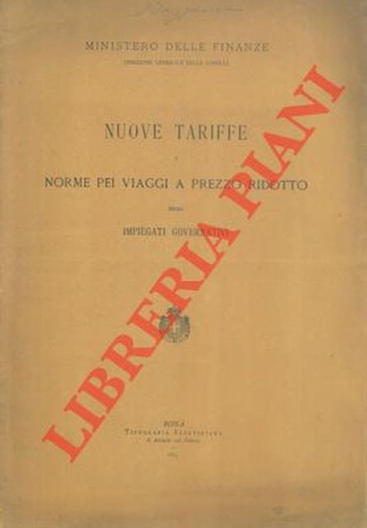 Nuove tariffe e norme pei viaggi a prezzo ridotto degli impiegati governativi - Vincenzo Bellini - copertina