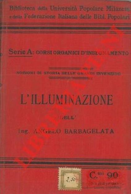 L' illuminazione. - Angelo Barbagelata - copertina