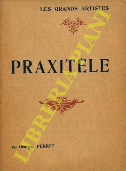Praxitèle - Georges Perrot - copertina