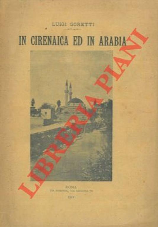 In Cirenaica ed in Arabia - Luigi Goretti - copertina
