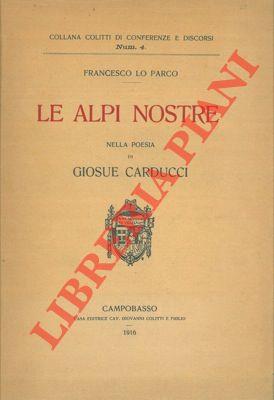 Le Alpi nostre nella poesia di Giosuè Carducci
