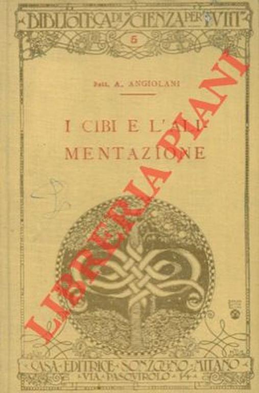 I cibi e l'alimentazione - Argeo Angiolani - copertina