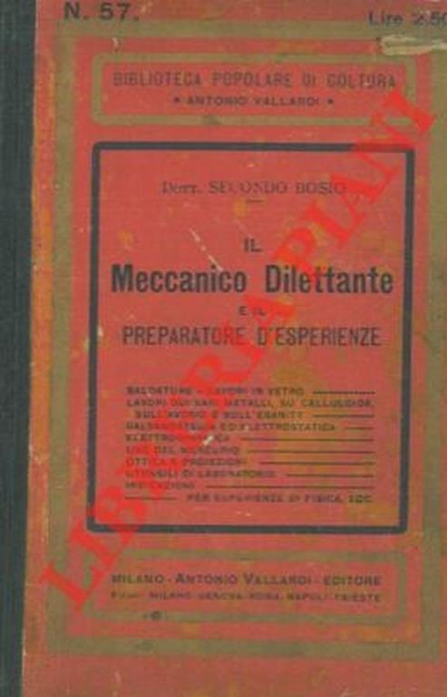 Il meccanico dilettante e il preparatore d'esperienze - Secondo Bosio - copertina
