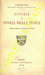 Notizie di storia della fisica attraverso i suoi cultori