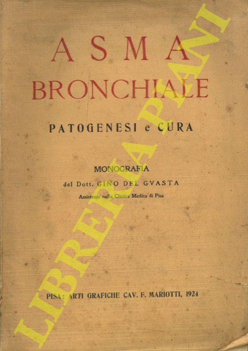 Asma bronchiale. Patogenesi e cura - copertina