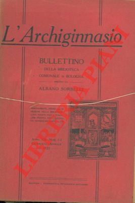 L' Archiginnasio. Bullettino della Biblioteca Comunale di Bologna.
