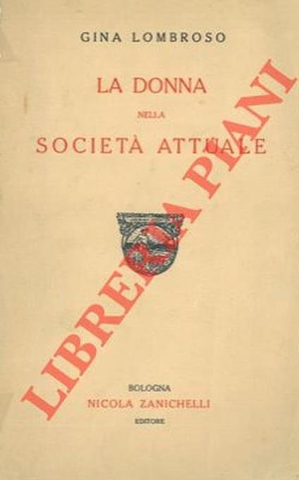 La donna nella società attuale - Gina Lombroso - copertina