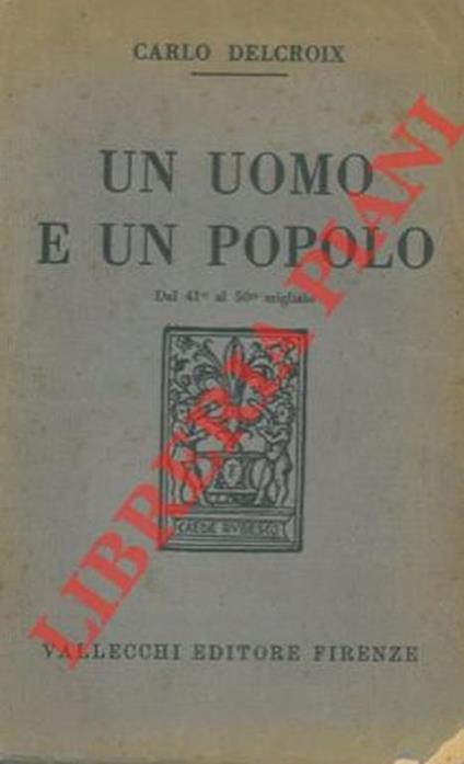 Un uomo e un popolo - Carlo Delcroix - copertina