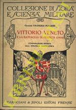 Vittorio Veneto e la battaglia di Francia (1918). Comparazione riferita alla strategia napoleonica