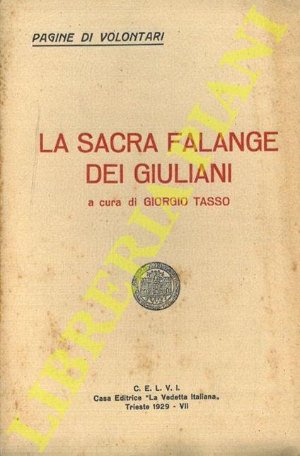 La Sacra Falange dei Giuliani - Giorgio Tasso - copertina