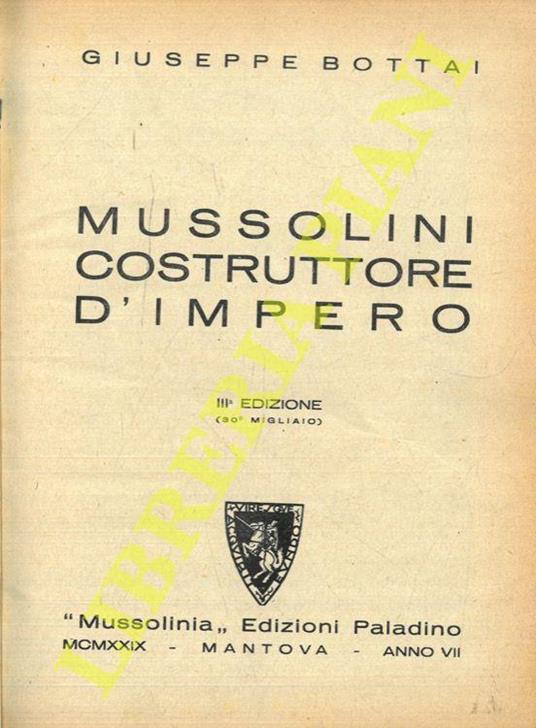 Mussolini costruttore d'impero - Giuseppe Bottai - copertina