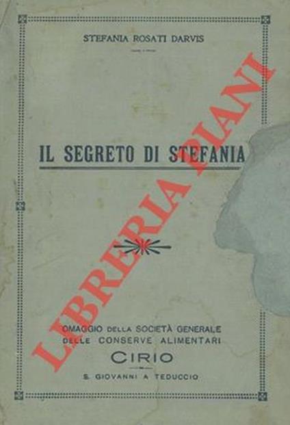 Il segreto di Stefania - Stefania Rosati Darvis - copertina