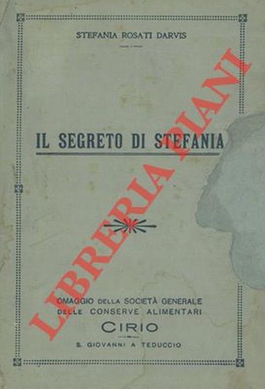 Il segreto di Stefania - Stefania Rosati Darvis - copertina