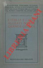 L' Italia e i suoi alleati nella Grande Guerra.