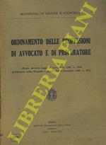 Orientamento delle professioni di avvocato e di procuratore (Regio decreto-legge 27 novembre 1933, n. 1578, pubblicato nella Gazzetta Ufficiale del 5 dicembre 1933, n. 281)