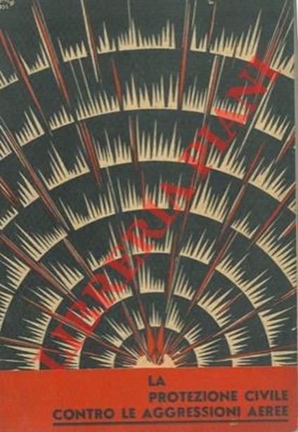 La protezione civile contro le aggresioni aeree - copertina