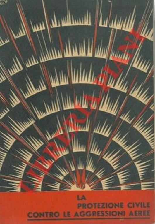 La protezione civile contro le aggresioni aeree - copertina