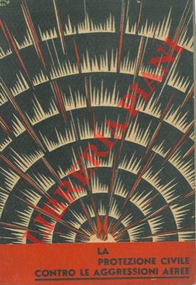 La protezione civile contro le aggresioni aeree