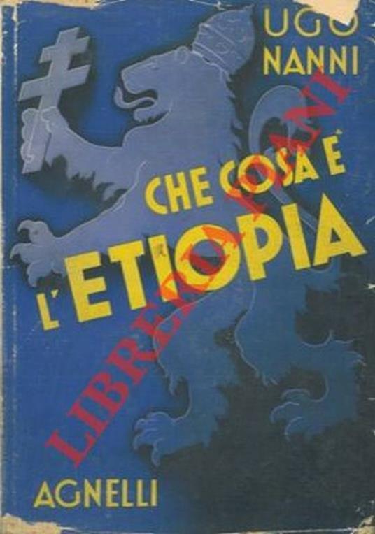 Che cosa è l'Etiopia - Ugo Nanni - copertina