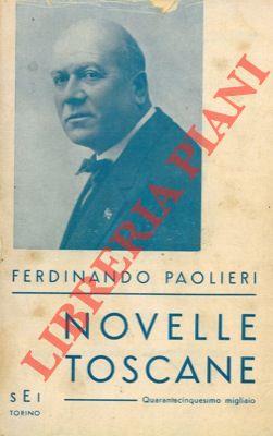 Novelle toscane. Con note pei non toscani