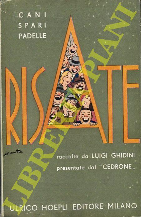 Cani spari padelle. Risate. Presentate dal "Cedrone"