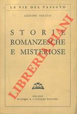 Storie romanzesche e misteriose