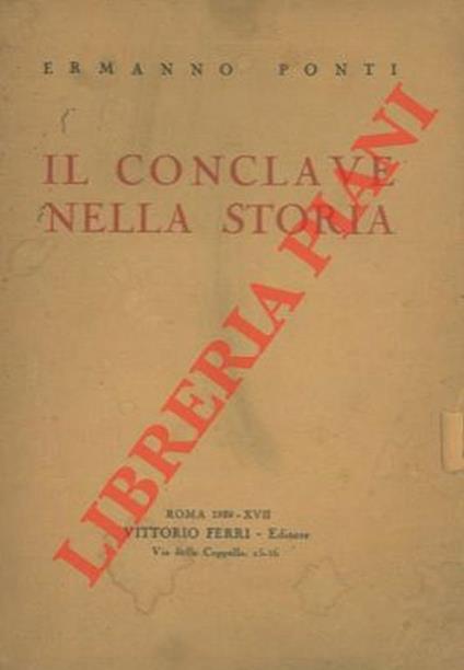Il conclave nella storia - Ermanno Ponti - copertina