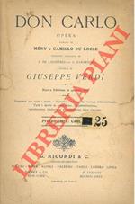 Don Carlo. Opera. Parole di Méry e Camillo Du Locle. Nuova edizione in quattro atti